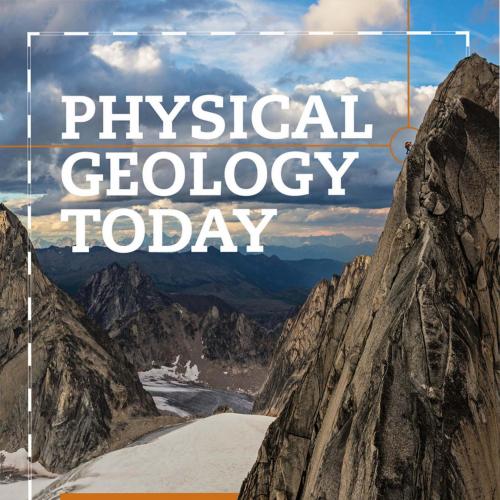 Physical Geology Today 1st Edition by Damian Nance