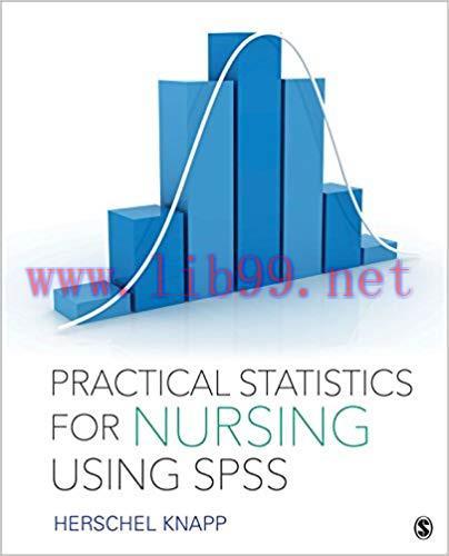(PDF)Practical Statistics for Nursing Using SPSS 1st Edition
