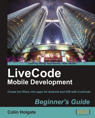 [FOX-Ebook]LiveCode Mobile Development Beginner's Guide