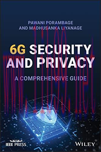 [FOX-Ebook]Security and Privacy Vision in 6G: A Comprehensive Guide