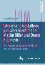 [PDF]Literarische Gestaltung jüdischer Identität bei Maxim Biller und Doron Rabinovici: Vier Ro...