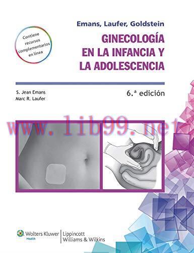 [AME]Ginecología en la infancia y en la adolescencia, 6th Edition (Spanish Edition) (Original P...