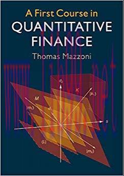 (PDF)A First Course in Quantitative Finance