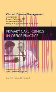 [AME]Chronic Disease Management, An Issue of Primary Care Clinics in Office Practice, 1st (The ...