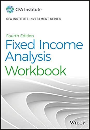 (PDF)Fixed Income Analysis Workbook (CFA Institute Investment Series)