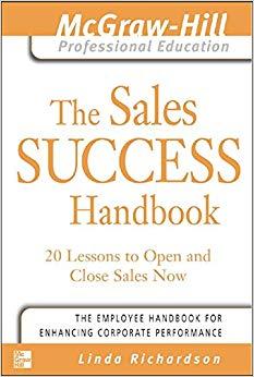 (PDF)The Sales Success Handbook 20 Lessons to Open and Close Sales Now (The McGraw-Hill Profess...