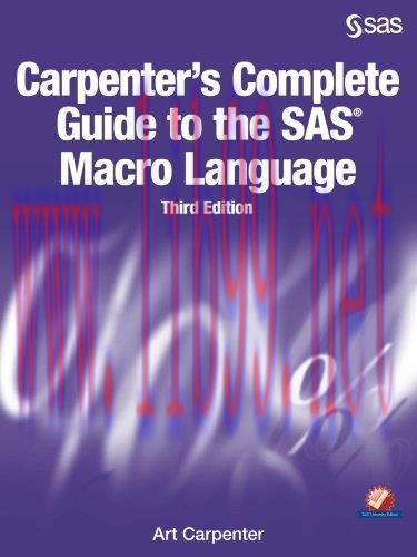[FOX-Ebook]Carpenter's Complete Guide to the SAS Macro Language, 3rd Edition
