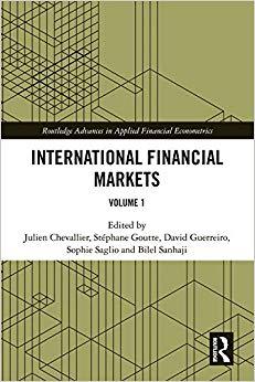 (PDF)International Financial Markets Volume 1 (Routledge Advances in Applied Financial Economet...