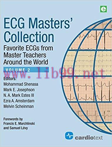 [AME]ECG Masters’ Collection, Volume 2: Favorite ECGs from_ Master Teachers Around the World (O...