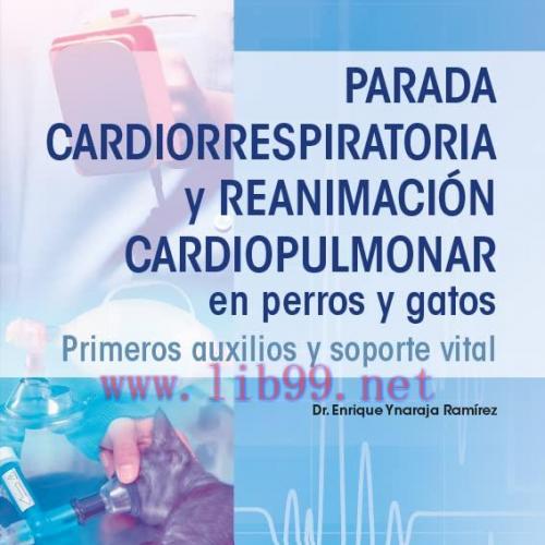 [AME]Parada cardiorrespiratoria y reanimación cardiopulmonar en perros y gatos. Primeros auxili...