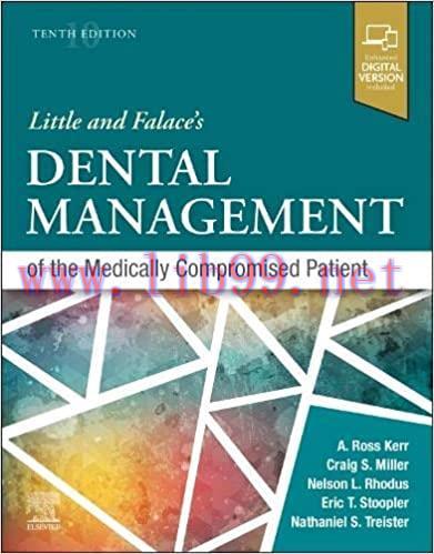 [PDF]Little and Falace’s Dental Management of the Medically Compromised Patient 10th Edition