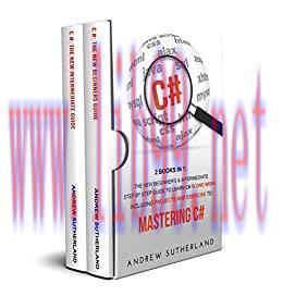 (PDF)C#: 2 books in 1: The New Beginner’s & Intermediate Step by Step Guide to Learn C# in One ...