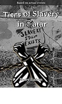 of Slavery in Qatar – first 4 chapters Mami is an Ethiopian maid working in Qatar. You can foll...