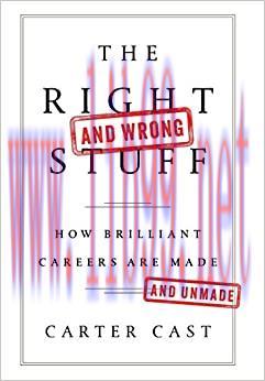 (PDF)The Right—and Wrong—Stuff: How Brilliant Careers Are Made and Unmade