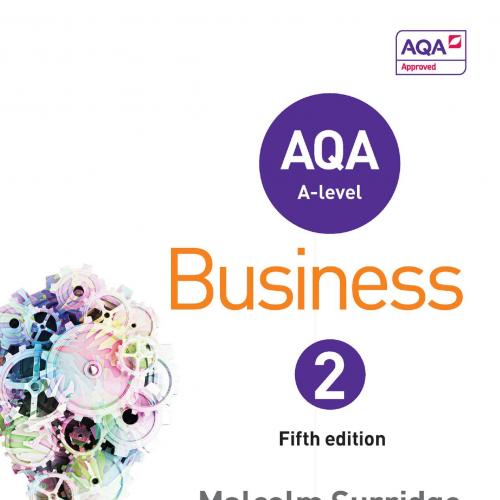 AQA Business for A Level 2 (Surridge & Gillespie) - Malcolm Surridge,Andrew Gillespie
