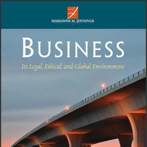 (Solution Manual)Business Its Legal Ethical and Global Environment 10th Edition.zip
