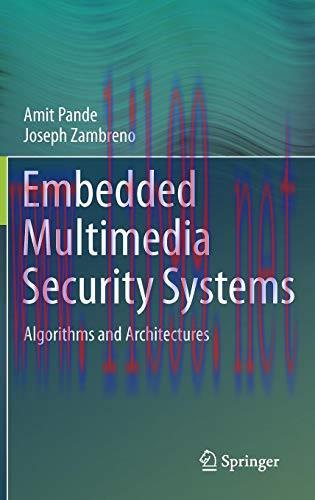 [FOX-Ebook]Embedded Multimedia Security Systems: Algorithms and Architectures