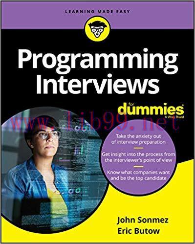 Programming Interviews For Dummies (For Dummies (Computer/Tech)) 1st Edition,