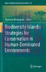 [PDF]Biodiversity Islands: Strategies for Conservation in Human-Dominated Environments