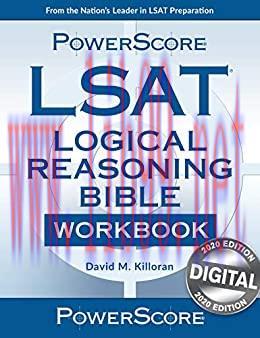(PDF)The Powerscore LSAT Logical Reasoning Bible Workbook (Powerscore Test Preparation) (The Po...