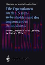 [PDF]Die Operationen an den Nasennebenhöhlen und der angrenzenden Schädelbasis