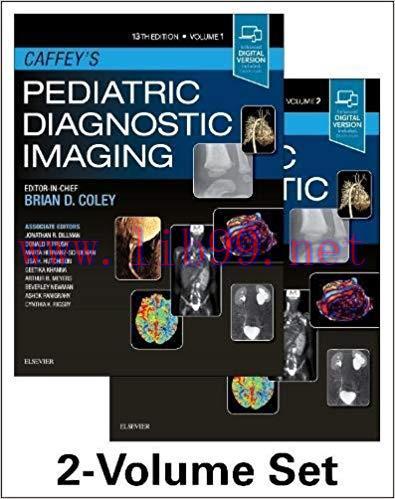 [PDF]Caffey’s Pediatric Diagnostic Imaging, 2-Volume Set, 13e 13th Edition