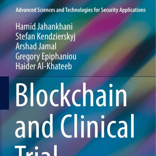 Springer Blockchain and Clinical Trial Securing Patient Data - Wei Zhi