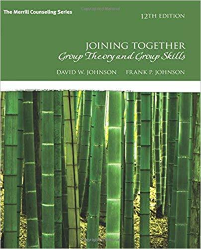 (Test Bank)Joining Together Group Theory and Group Skills, 12th Edition David H. Johnson.doc