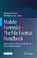 [PDF]Mobile Forensics – The File Format Handbook: Common File Formats and File Systems Used in ...