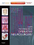 [AME]Core Techniques in Operative Neurosurgery: Expert Consult – Online and Print (Original PDF...