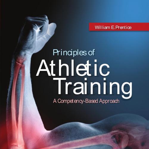 Principles of Athletic Training A Competency-Based Approach 15th Edition