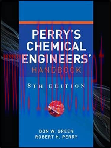 (PDF)Perry’s Chemical Engineers’ Handbook, Eighth Edition