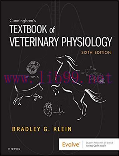 [AME]Cunningham’s Textbook of Veterinary Physiology, 6th Edition (ORIGINAL PDF from_ Publisher)