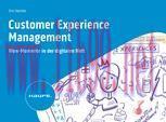 [PDF]Customer Experience Management: Wow-Momente in der digitalisierten Welt