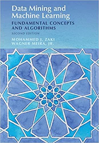 Data Mining and Machine Learning Fundamental Concepts and Algorithms 2nd edition