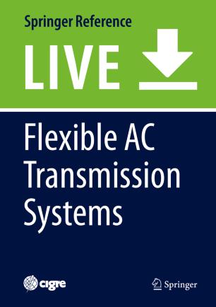 Flexible AC Transmission Systems