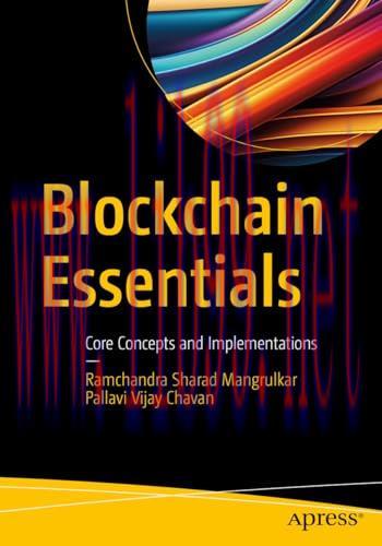 [FOX-Ebook]Blockchain Essentials: Core Concepts and Implementations