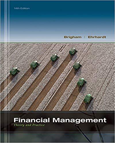 (PDF)BrighamEhrhardt’s Financial Management Theory & Practice, 14th edition plus 6-months insta...