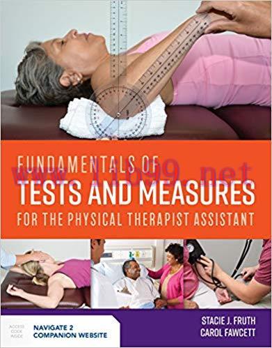 [PDF]Fundamentals of Tests and Measures for the Physical Therapist Assistant