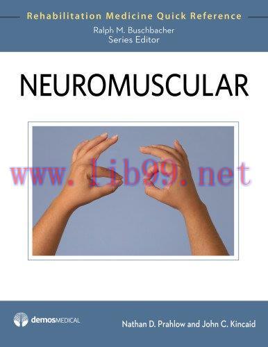 [AME]Neuromuscular (Rehabilitation Medicine Quick Reference)