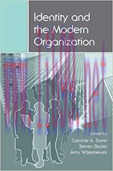 (PDF)Identity and the Modern Organization (Organization and Management Series) 1st Edition