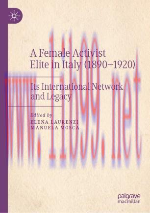 A Female Activist Elite in Italy (1890–1920)