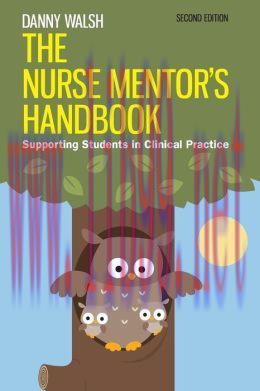 [AME]The Nurse Mentor’s Handbook: Supporting Students in Clinical Practice, 2e