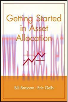 (PDF)Getting Started in Asset Allocation (Getting Started In… Book 25) 1st Edition