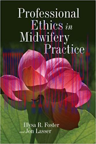 (PDF)Professional Ethics in Midwifery Practice 1st Edition