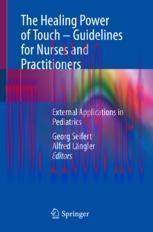 [PDF]The Healing Power of Touch – Guidelines for Nurses and Practitioners: External Application...
