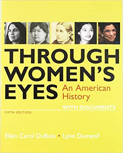 Through Women’s Eyes An American History With Documents 5th Edition PDF+Kindle ebook