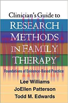 (PDF)Clinician’s Guide to Research Methods in Family Therapy: Foundations of Evidence-Based Pra...