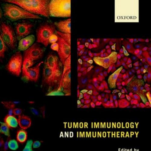 Tumor Immunology and Immunotherapy - Edited by Robert C. Rees