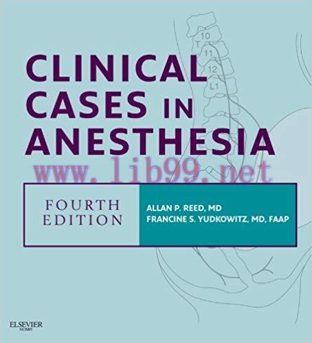 (PDF)Clinical Cases in Anesthesia E-Book: Expert Consult – Online and Print (Expert Consult Tit...